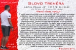 Slovo trenéra ,,A,, mužstva po zápase s Aritmou